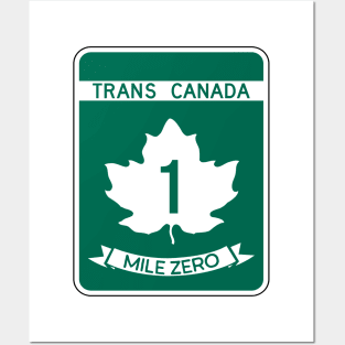 Mile Zero Trans Canada Highway Posters and Art